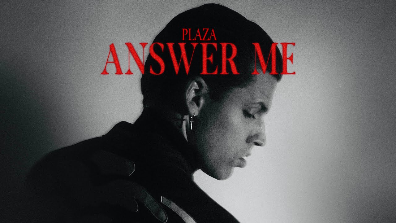 PLAZA - Answer Me (Official Lyric Video)