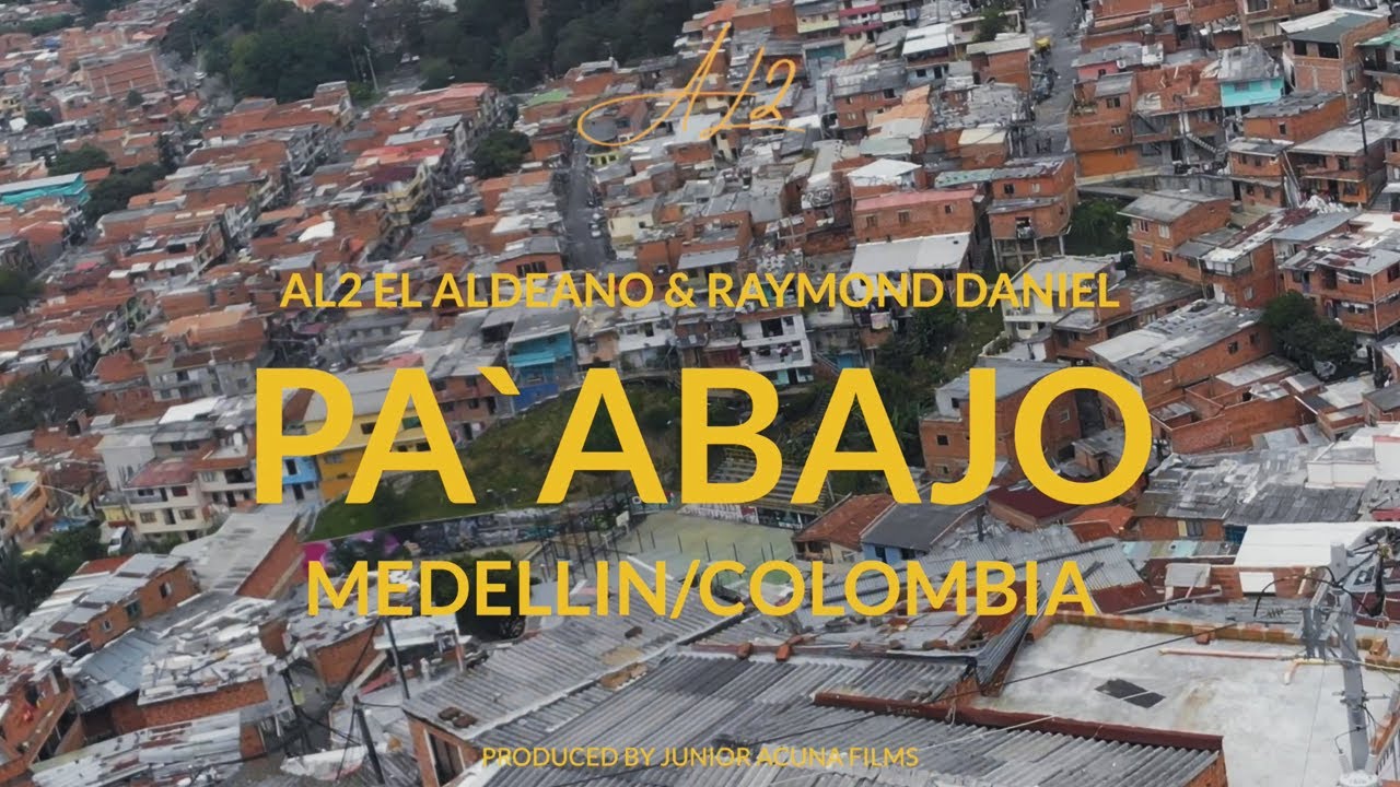 Al2 El Aldeano - & Raymond Daniel - Pa' Abajo