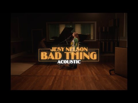 Bad Thing (Official Acoustic Version)