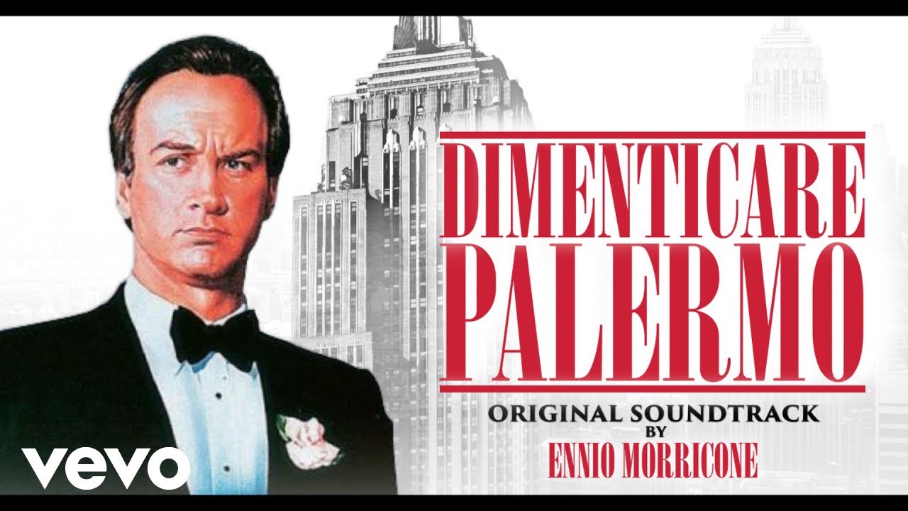 Ennio Morricone - Dimenticare Palermo (Original Motion Picture Soundtrack)