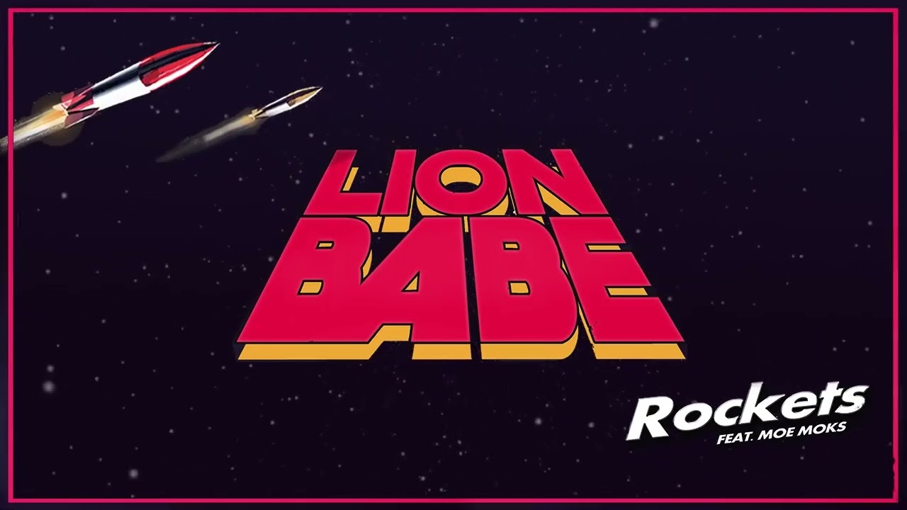 LION BABE - Rockets ft. Moe Moks - Sped Up (Official Audio)