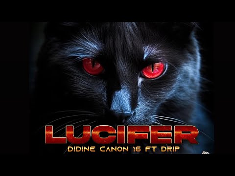 DIDINE CANON 16 feat DRIP (Lucifer)