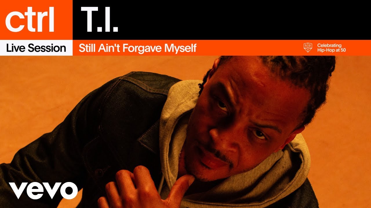 T.I. - Still Ain't Forgave Myself (Live Session) | Vevo ctrl