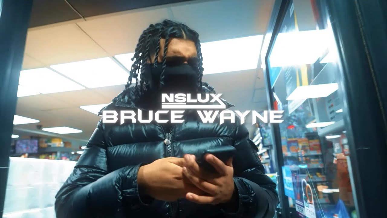 NsLux - Bruce Wayne (Official Music Video)