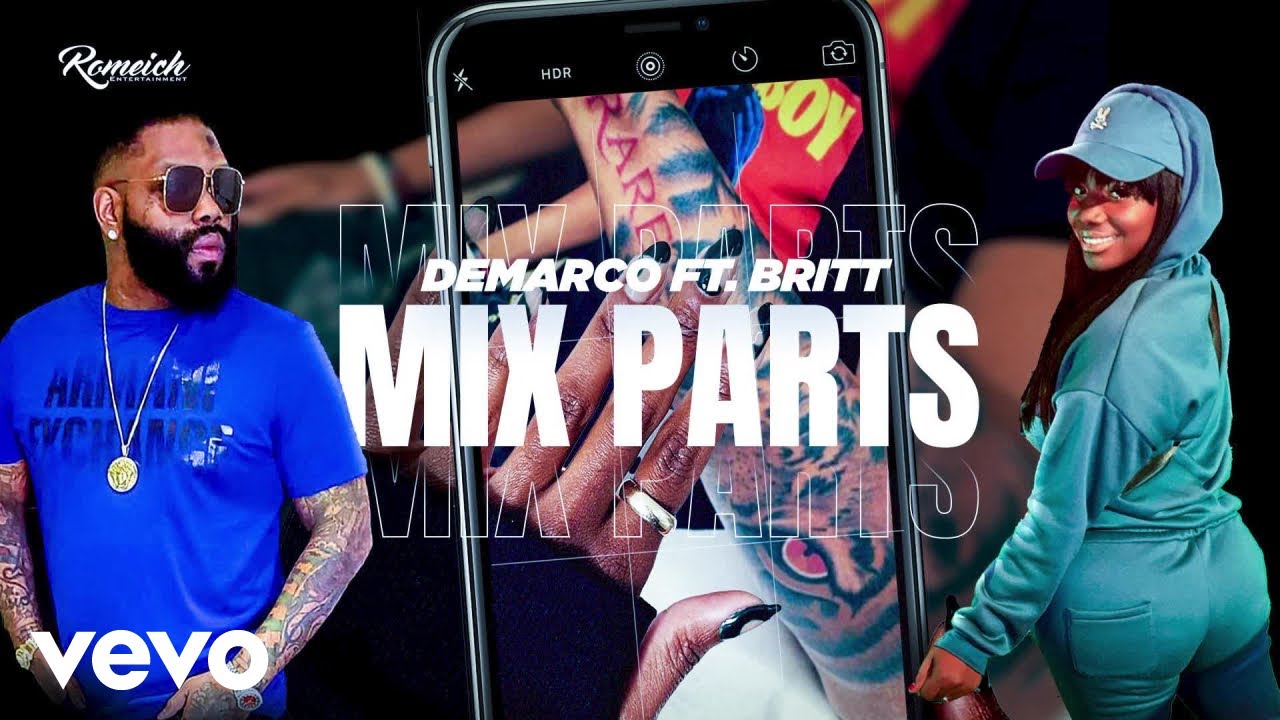 Demarco - Mix Parts (Official Audio) ft. Britt
