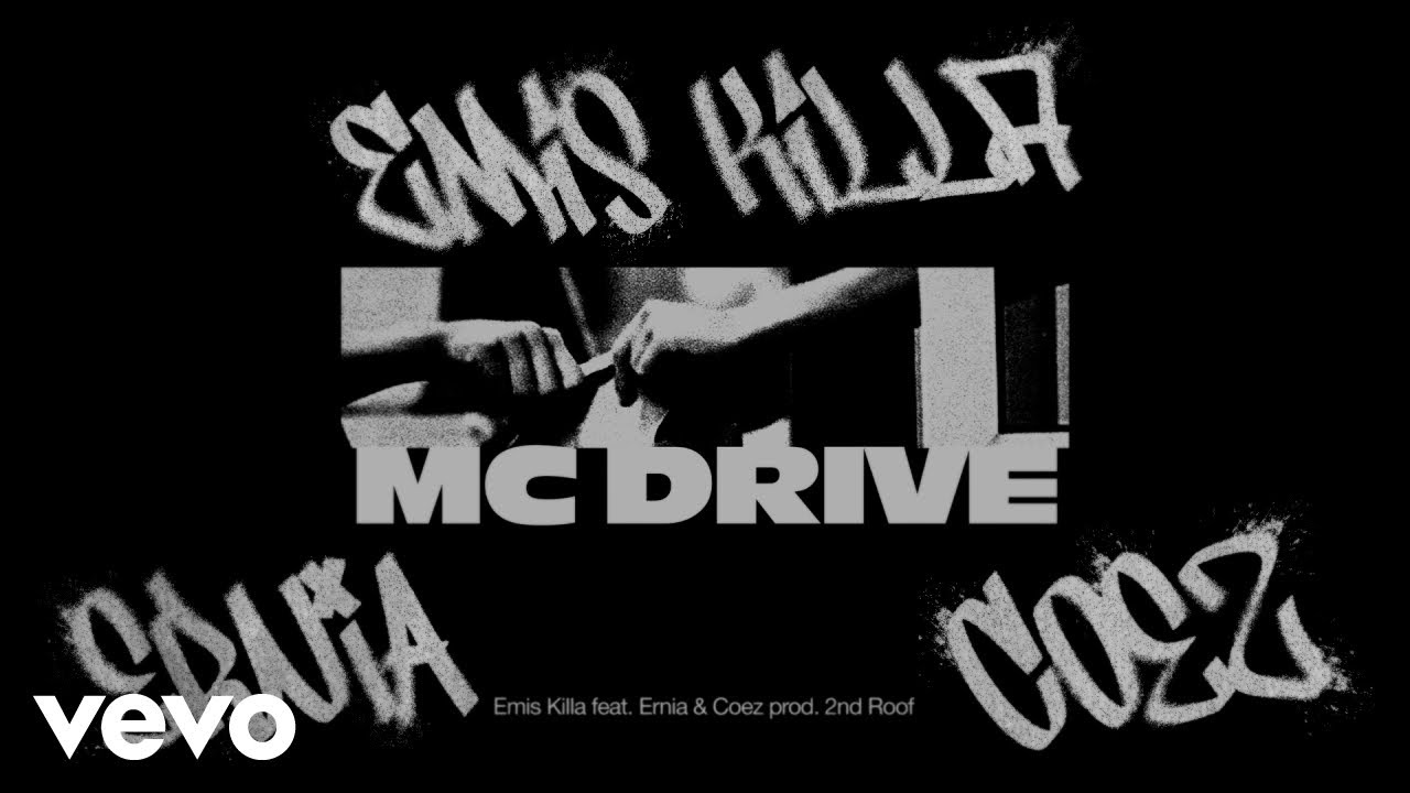 Emis Killa, Ernia, Coez - MC DRIVE (la haine)