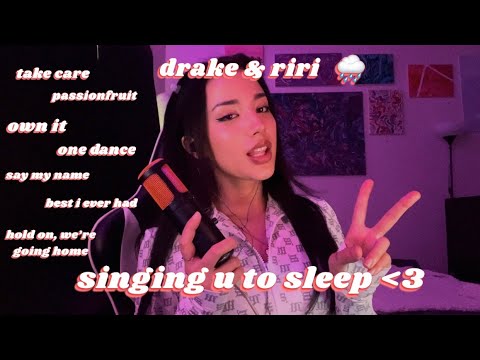 ASMR // singing you to sleep 🌙 drake & rihanna medley w/ rain 🖤🌧️