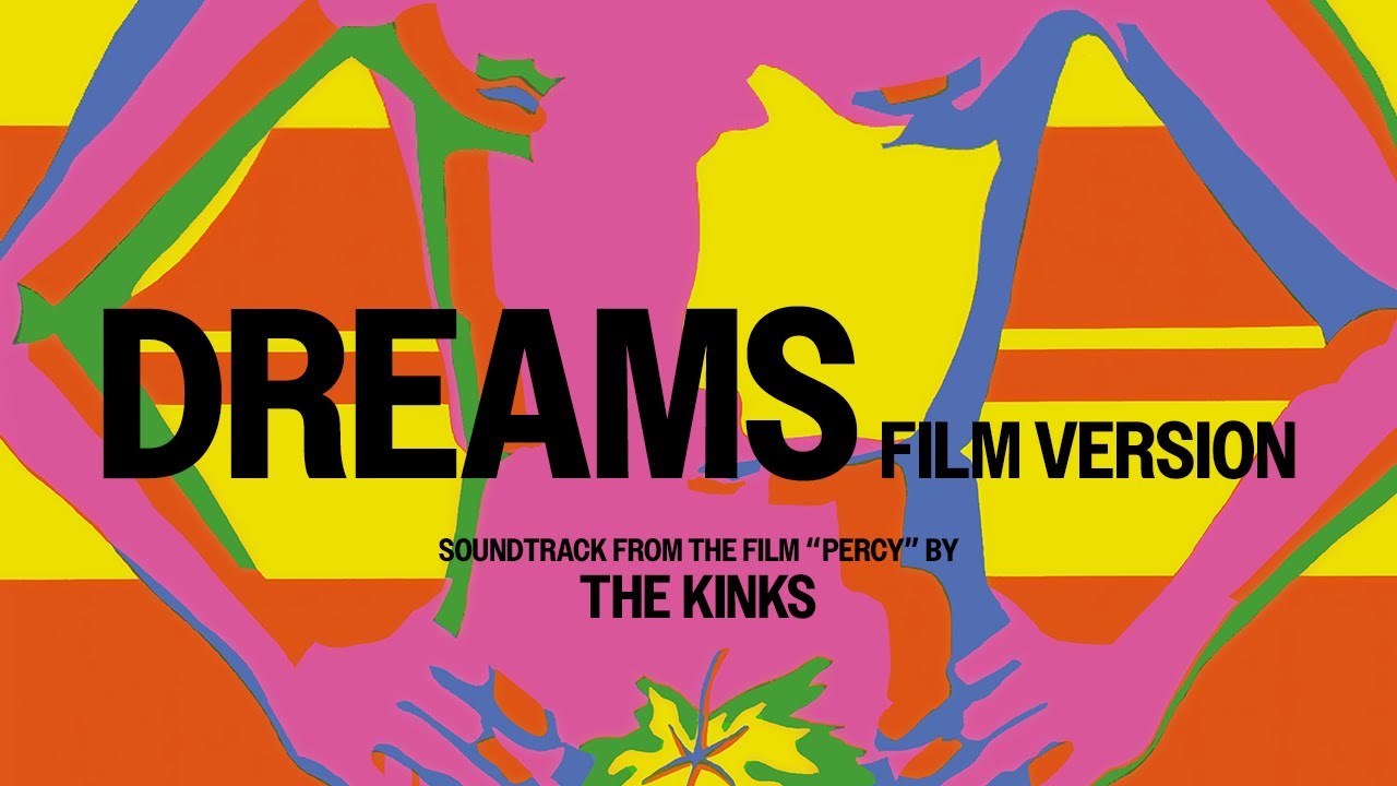 The Kinks - Dreams (Film Version) (Official Audio)