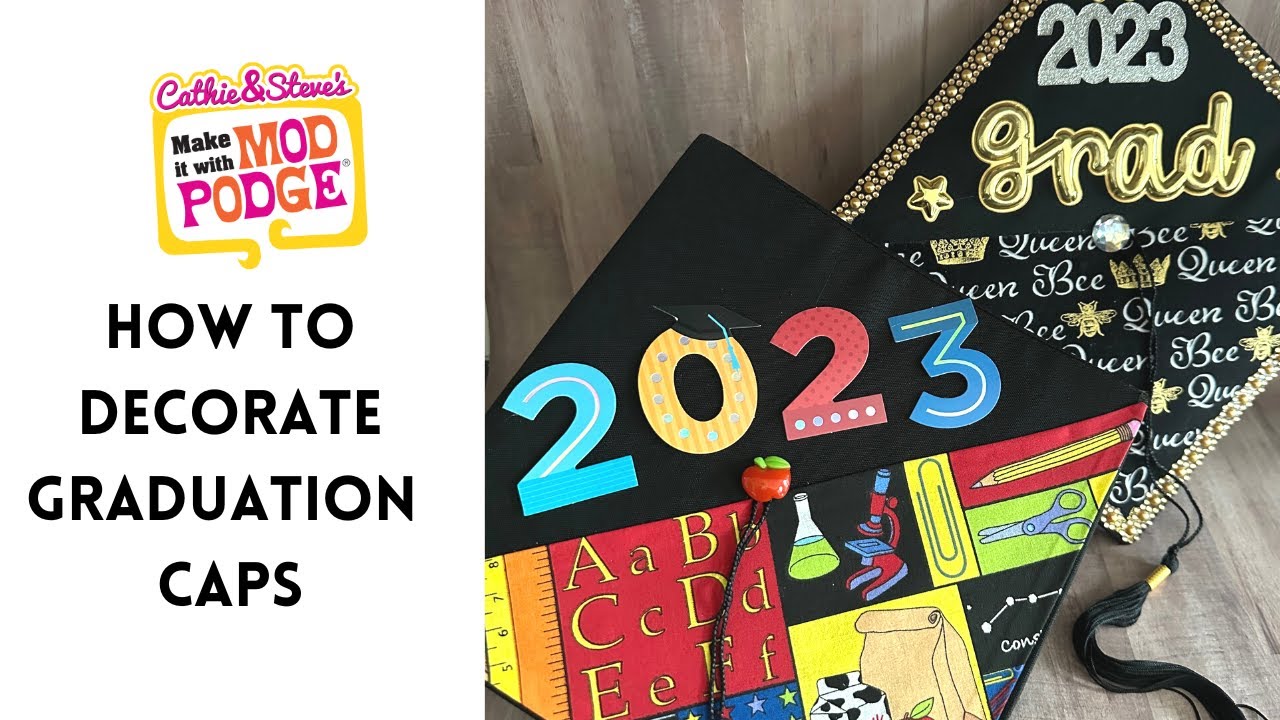How to Decorate a Graduation Cap with Mod Podge