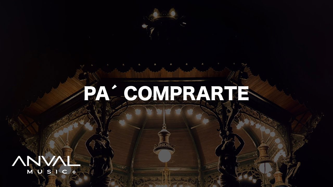 La Adictiva - Pa' Comprarte (Lyric Oficial)