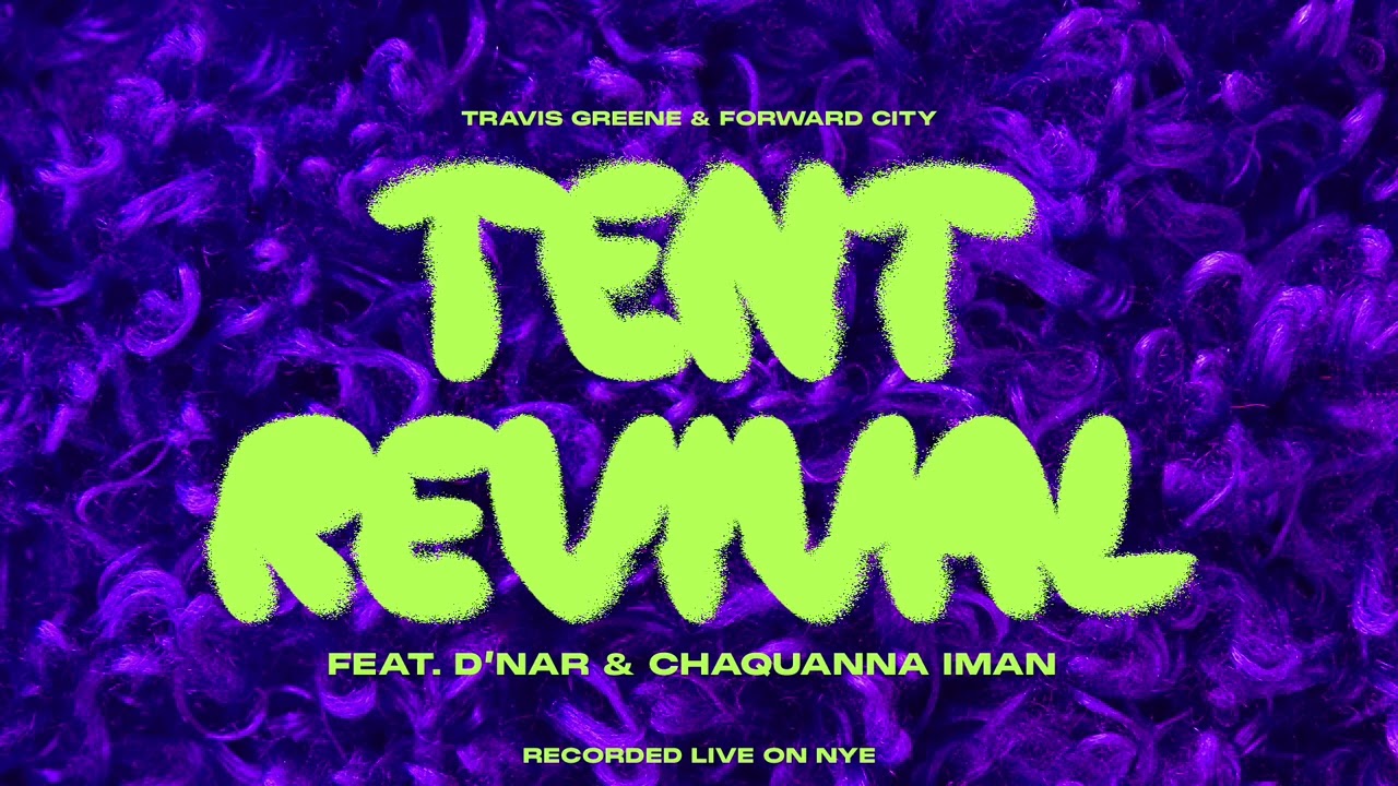 Tent Revival (featuring D'Nar & Chaquanna Iman) [Official Audio]