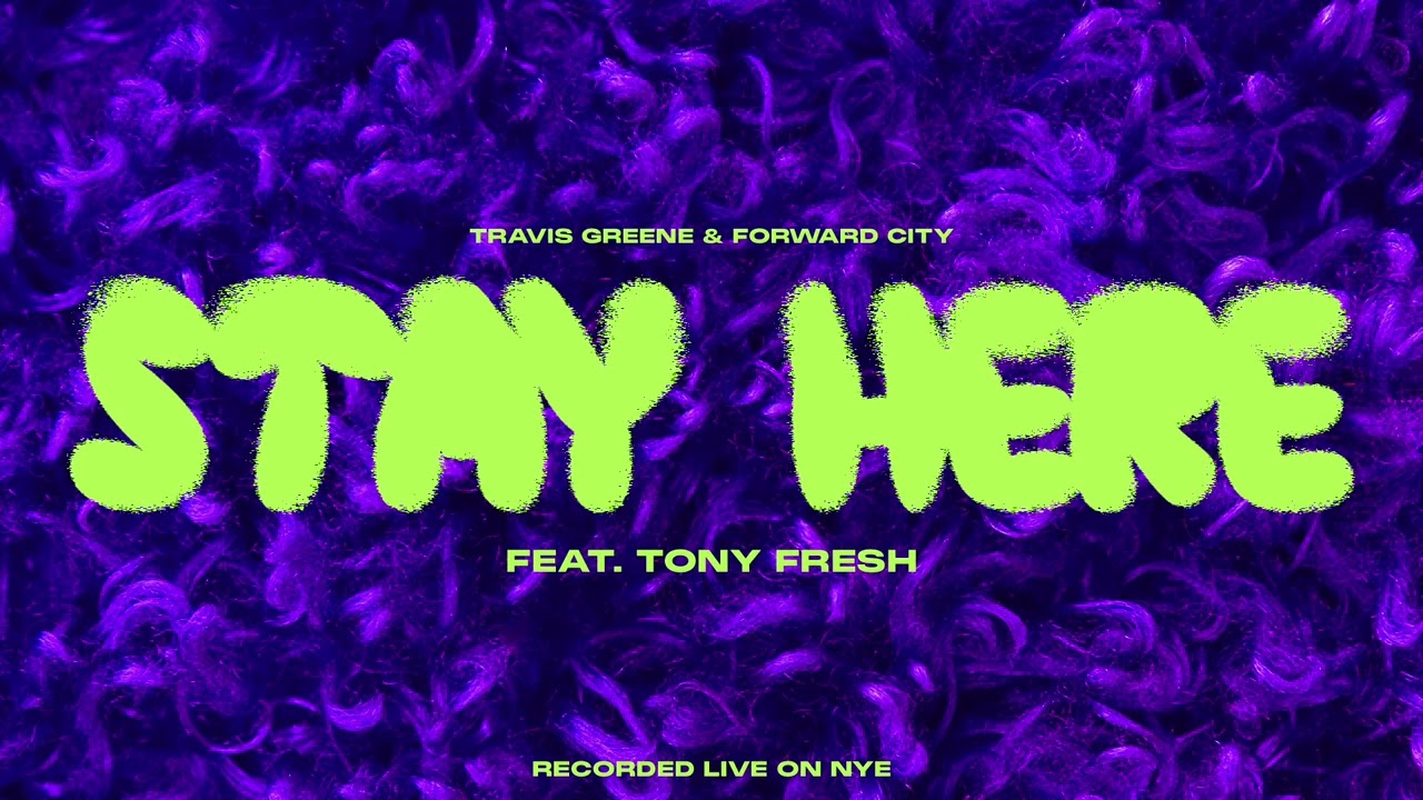 Stay Here (featuring Tony Fresh) [Audio Only]