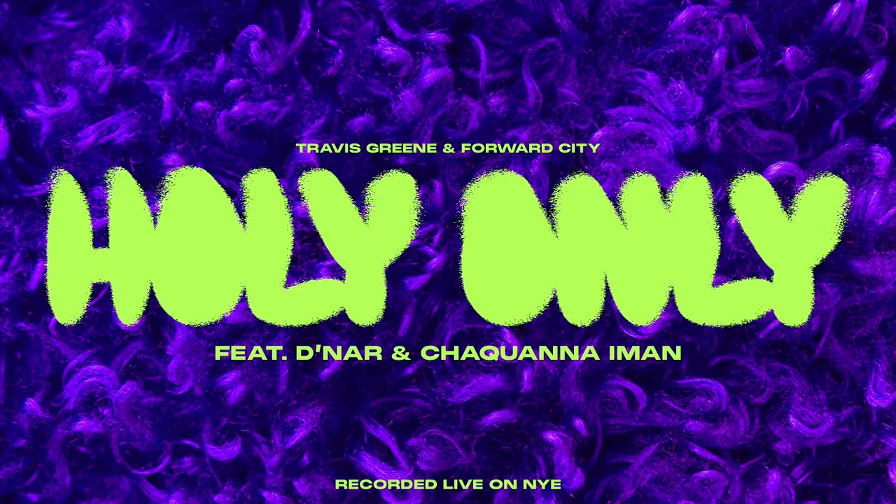 Holy Only (featuring D'Nar & Chaquanna Iman) [Official Audio]