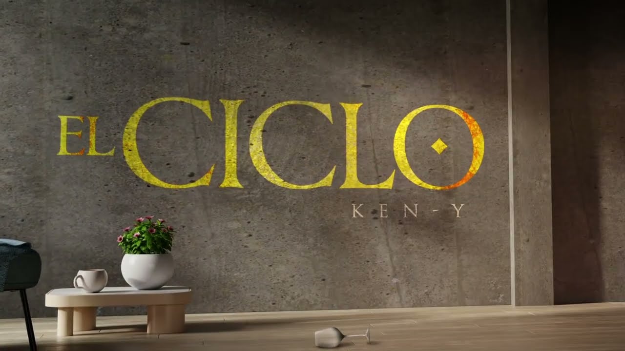 Ken-Y - El Ciclo (Lyric Video)