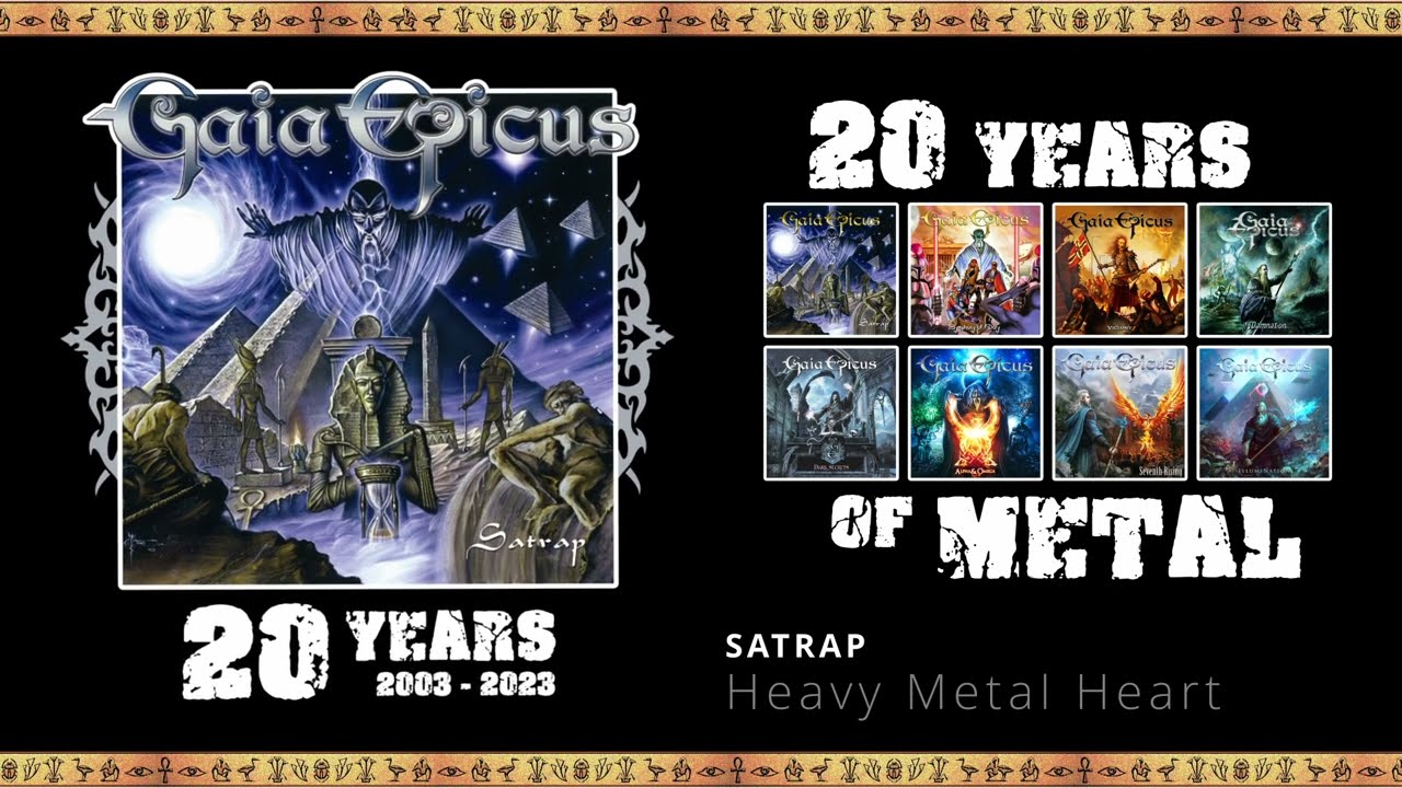 Gaia Epicus - Heavy Metal Heart (Satrap 20 years)