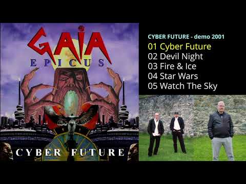 Gaia Epicus - Cyber Future (demo 2001)