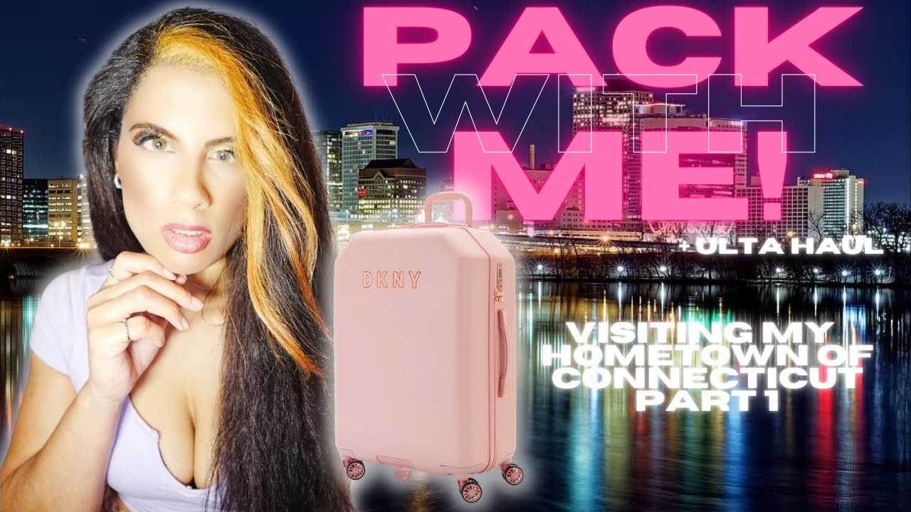 Pack With Me To Visit My Hometown Of Connecticut! + Ulta Haul