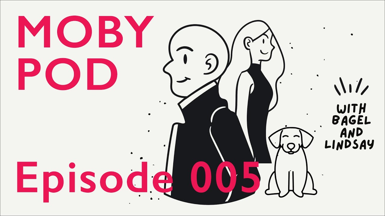Moby Pod Episode 05 - Lisa Edelstein and Creativity