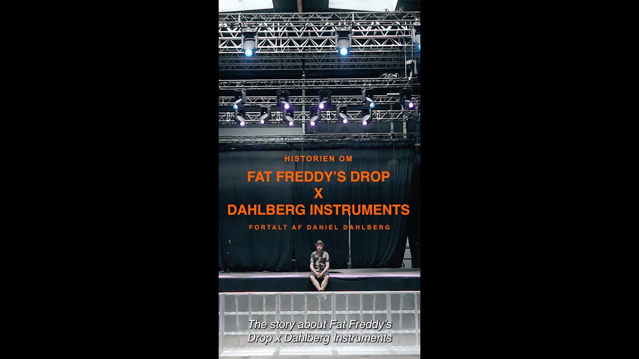 Fat Freddy's Drop x Dahlberg Instruments, Denmark