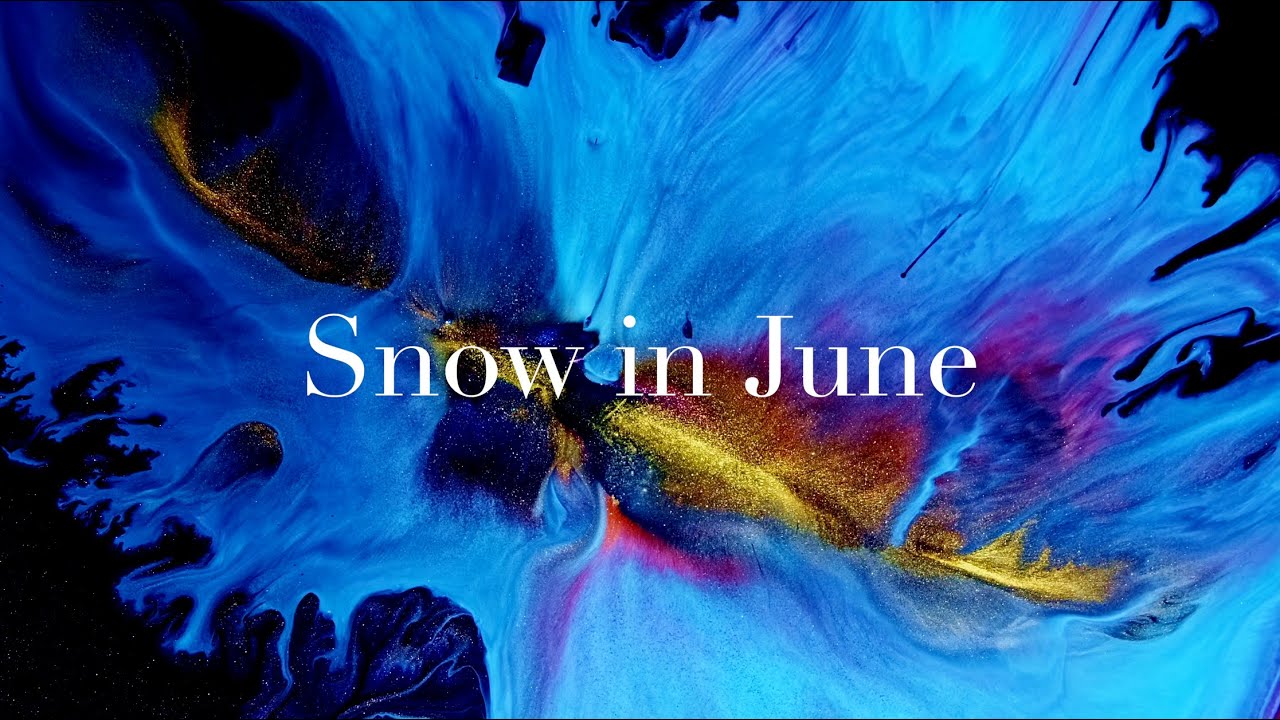 Snow In June (Acoustic Lyric Video) 2023-06-02