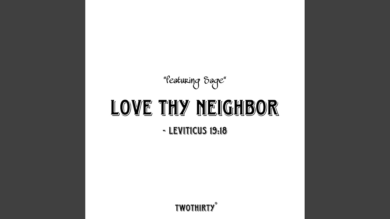 Leviticus 19:18 (feat. Sage)