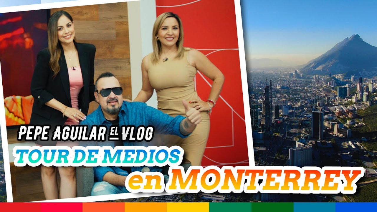 Pepe Aguilar - El Vlog 382 - Tour De Medios En MONTERREY