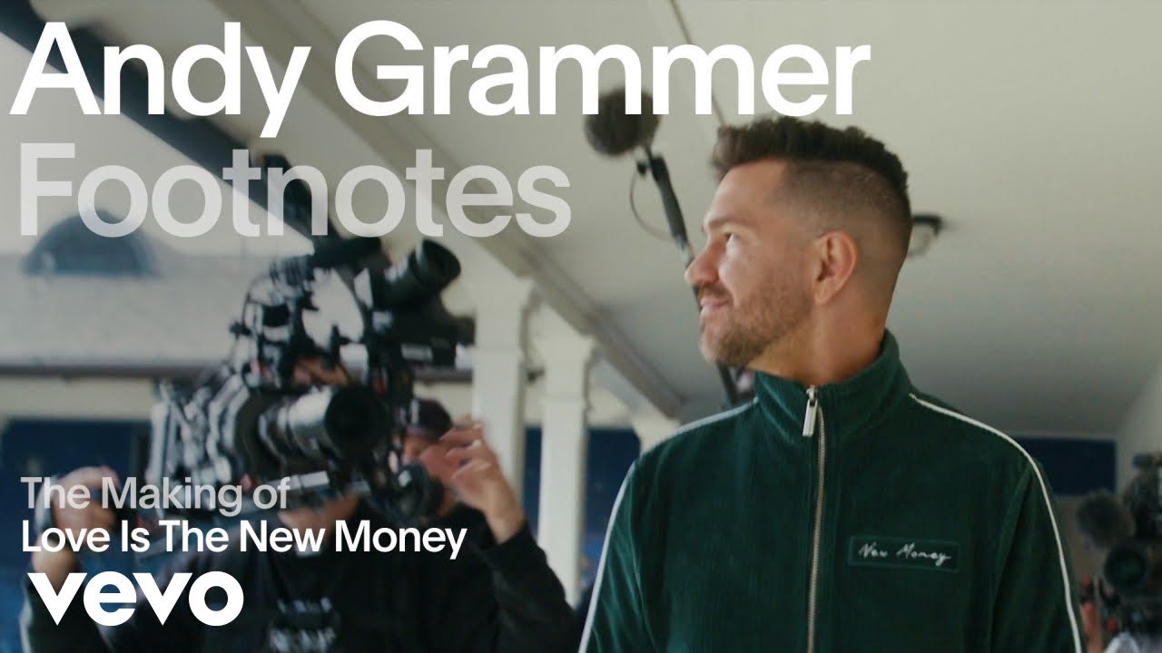 Andy Grammer - The Making of 'Love Is the New Money' (Vevo Footnotes)