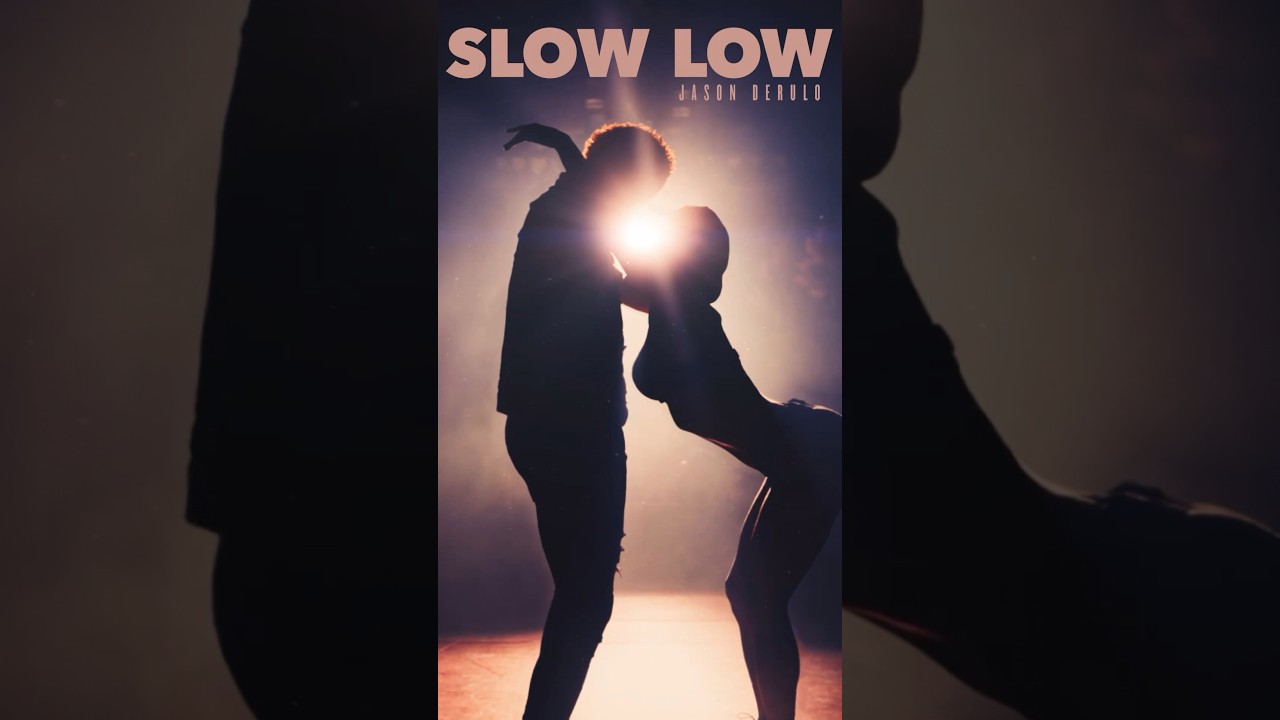 ‘Slow Low’ Out Now