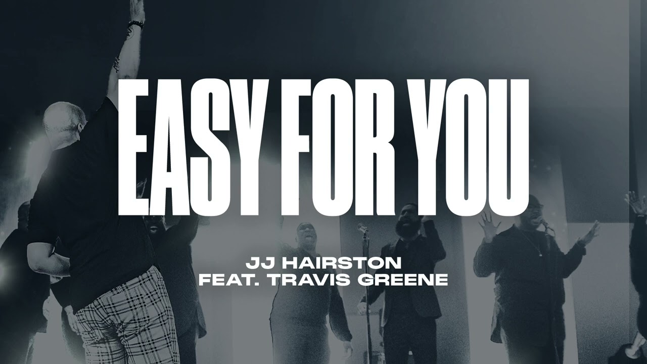 Easy For You feat. Travis Greene | Official Audio