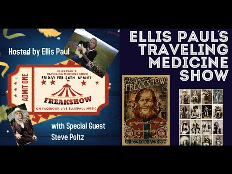Traveling Medicine Show with Special Guest Steve Poltz!