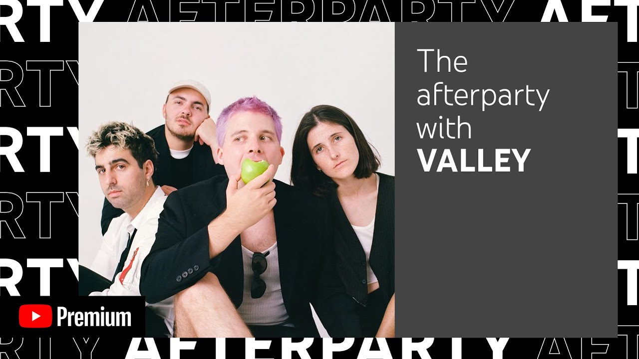 Valley’s YouTube Premium Afterparty