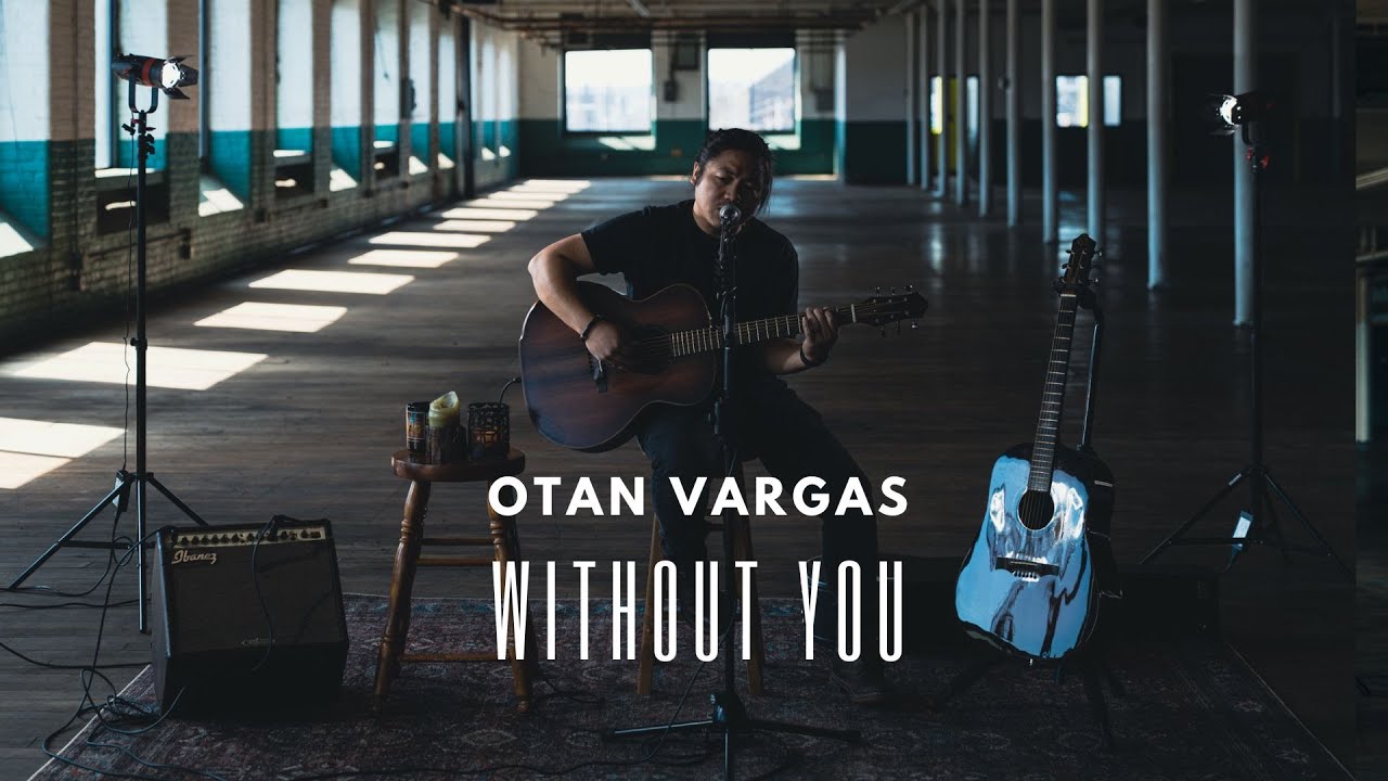 Otan Vargas - Without You (Official Music Video)