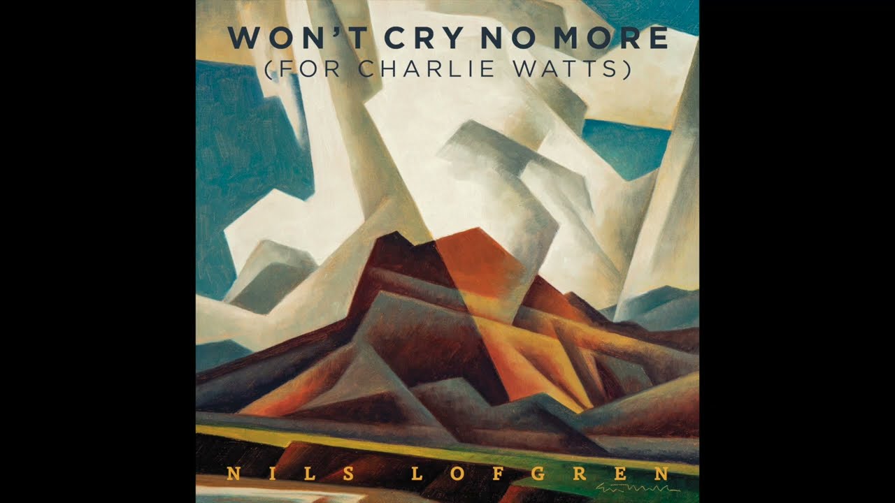 Won't Cry No More (For Charlie Watts)