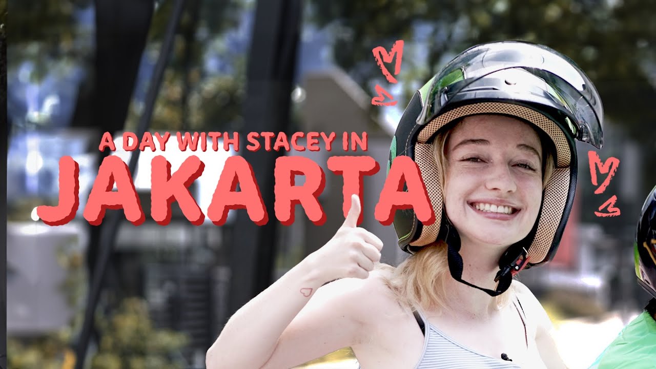 STACEY’S LIFE IN JAKARTA