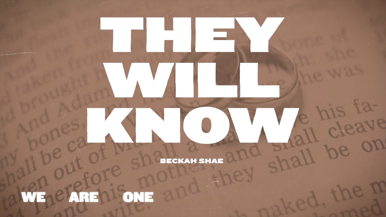Beckah Shae - They Will Know (Official Lyric Video)