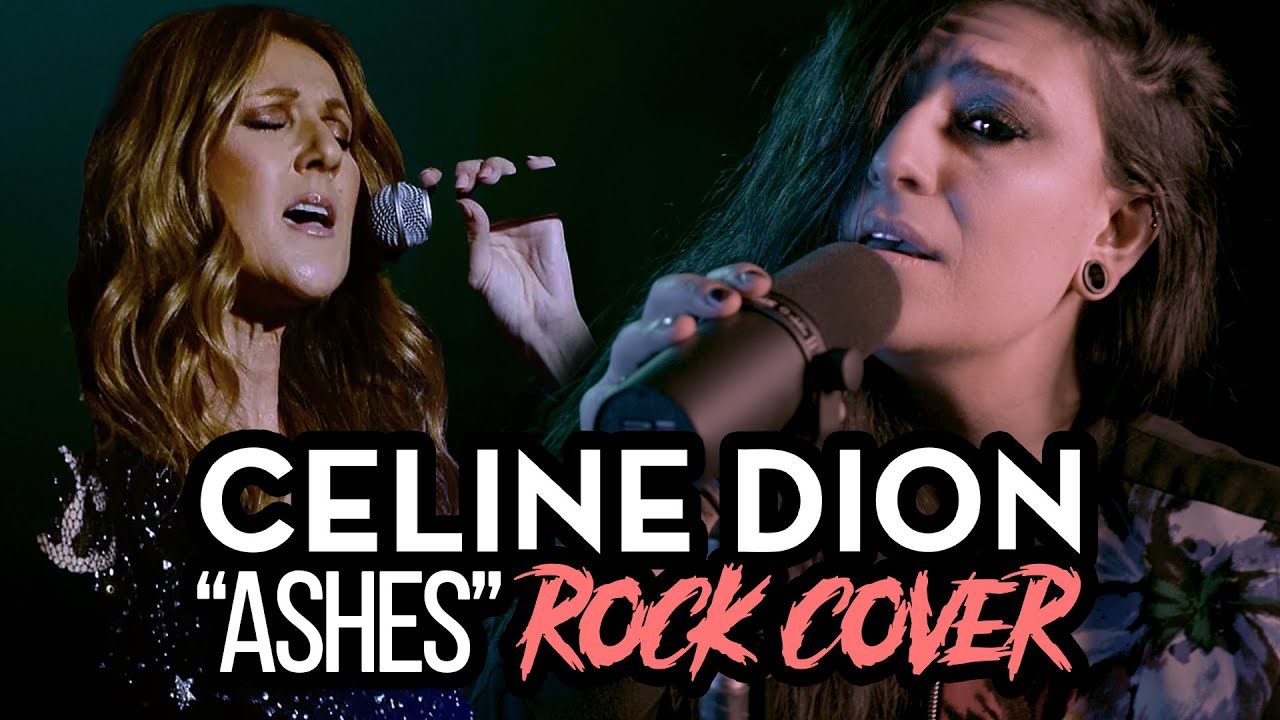 CELINE DION – "Ashes" (Rock Cover by Lauren Babic)