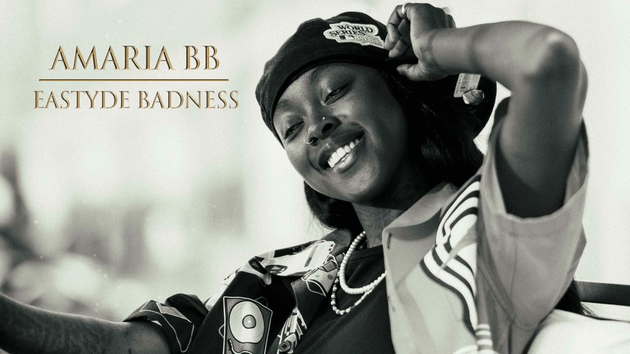 Amaria BB - Eastyde Badness (Official Audio)