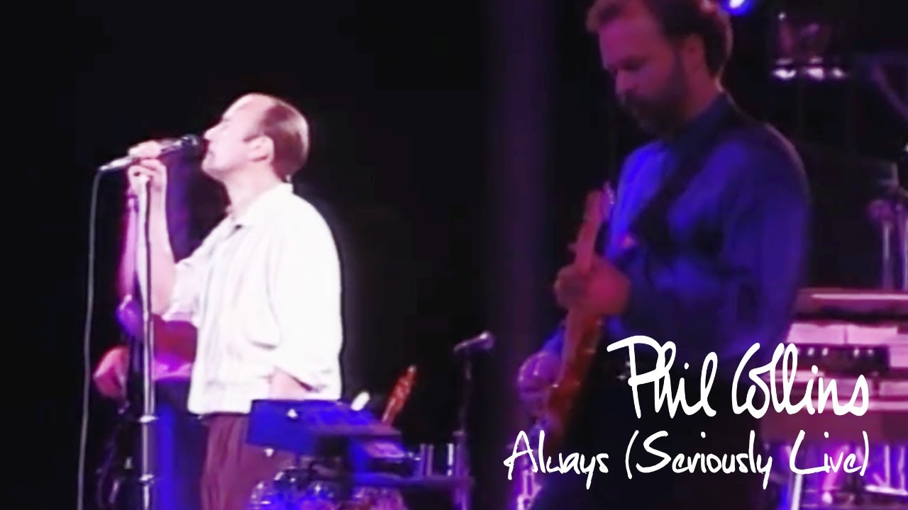 Phil Collins - Always (Seriously Live in Berlin 1990)