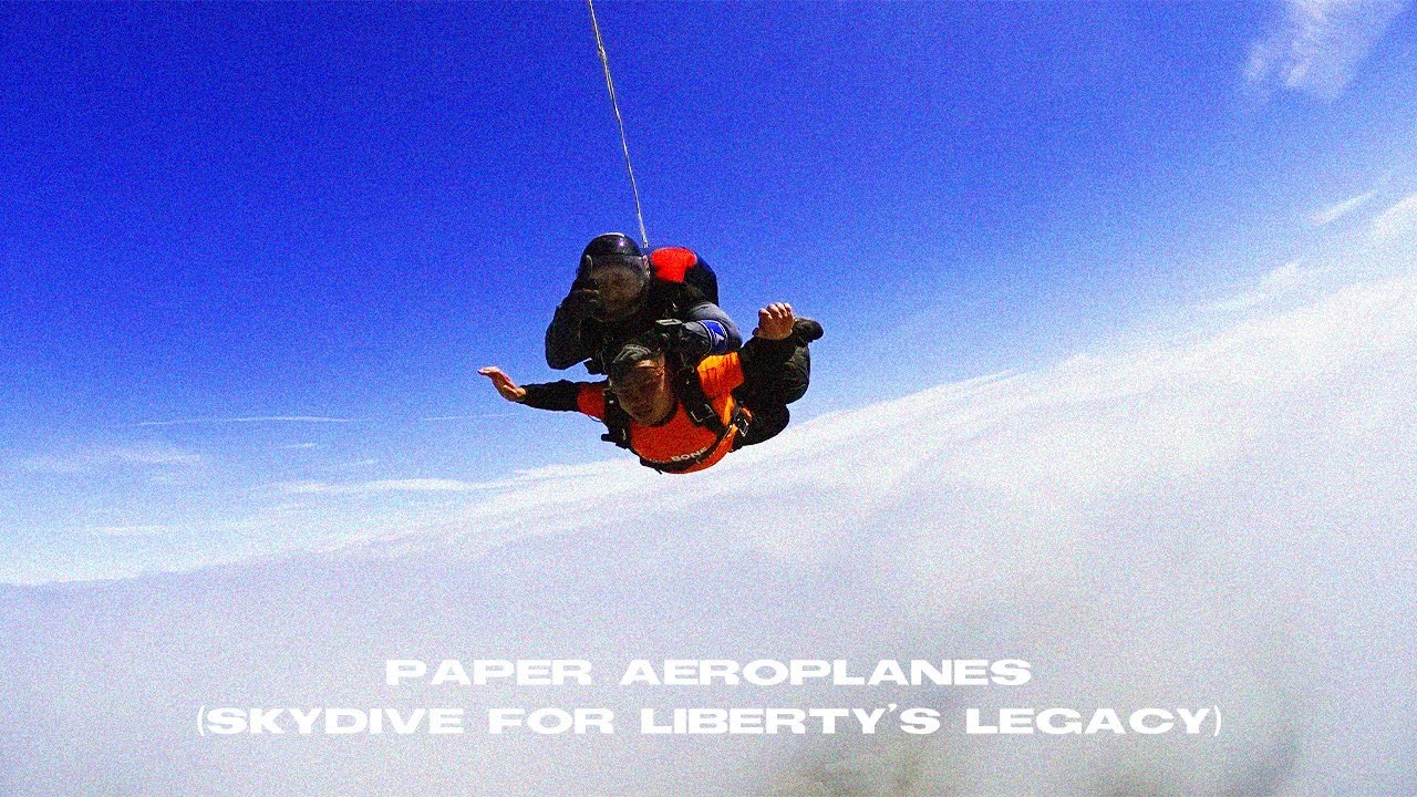 Everyone You Know - Paper Aeroplanes (Skydive For Liberty's Legacy)