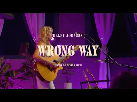 Haley Johnsen - Wrong Way (Live/Solo)