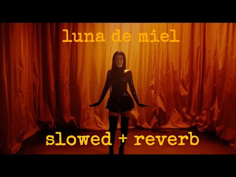 luna de miel (except it’s the slowed + reverb version for 3 am drives) 🌙🍯