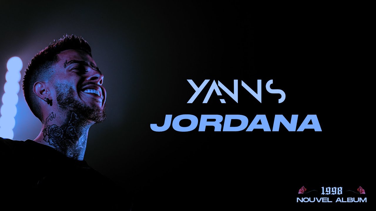 Yanns - Jordana (Lyrics officiel)