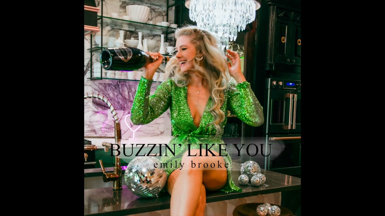 Buzzin' Like You by Emily Brooke (Official Audio)