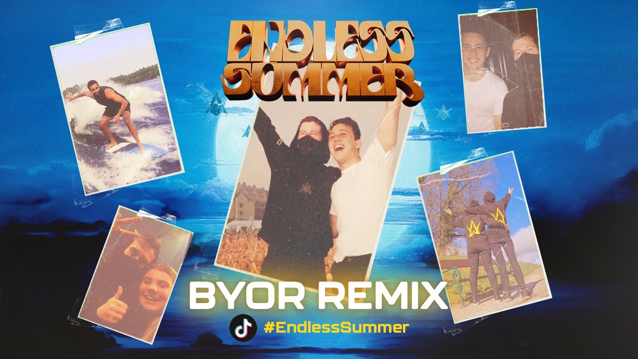 Alan Walker & Zak Abel - Endless Summer (BYOR Remix)