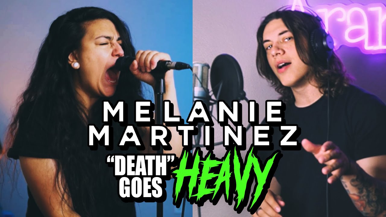 MELANIE MARTINEZ – "DEATH" goes heavy (cover by Lauren Babic & @iamarankai)