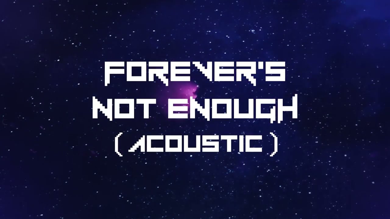 McFly - Forever's Not Enough (Acoustic) (Official Audio)