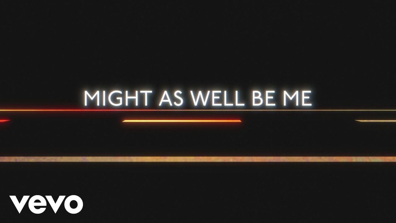 Brothers Osborne - Might As Well Be Me (Lyric Video)