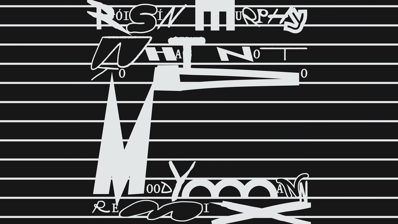 Róisín Murphy - 'What Not To Do (Moodymann Remix)' (Official Audio)