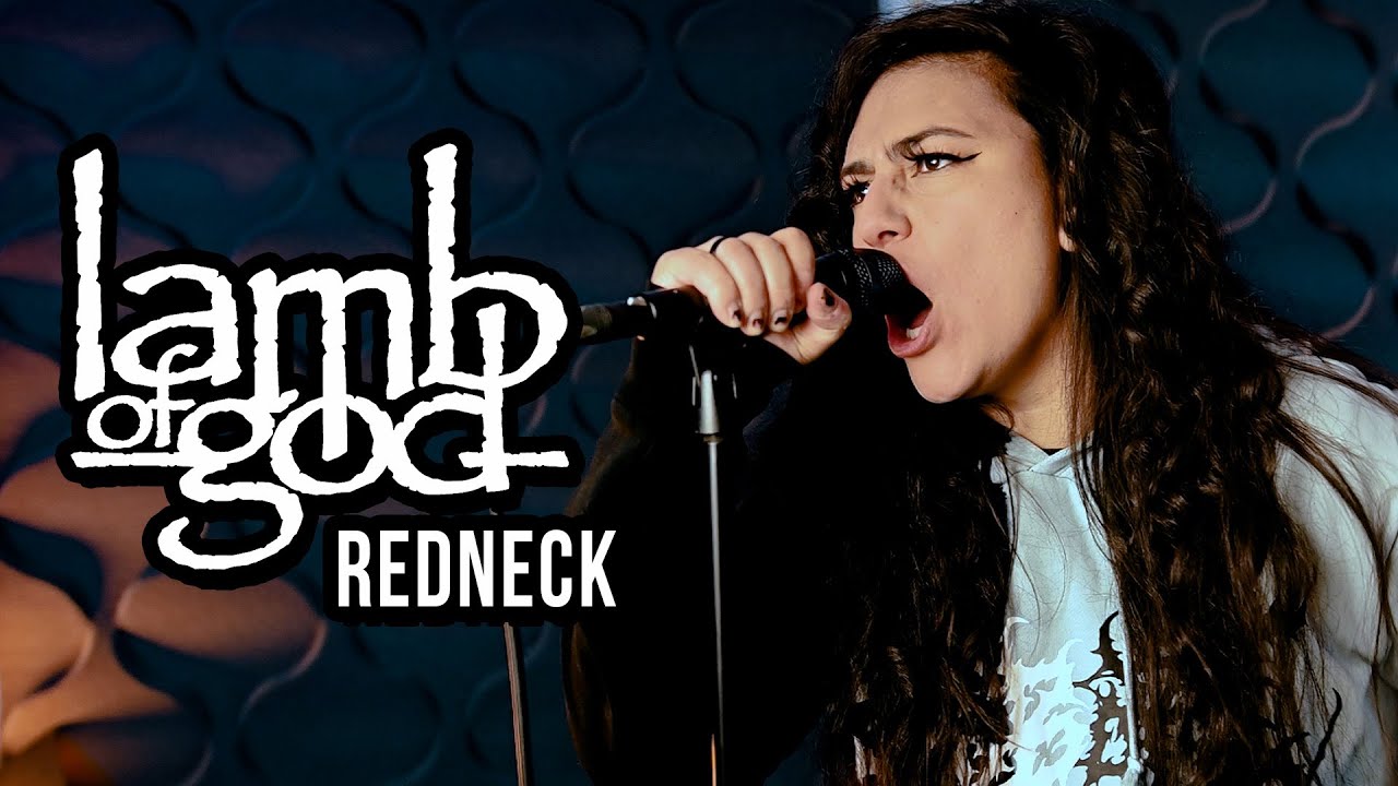 Lamb of God – "Redneck" (cover by Lauren Babic)