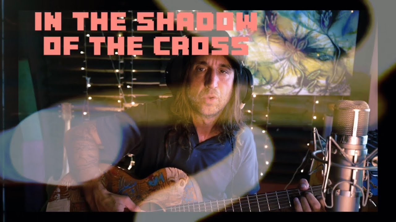 In The Shadow Of The Cross #newmusic #faith #acoustic